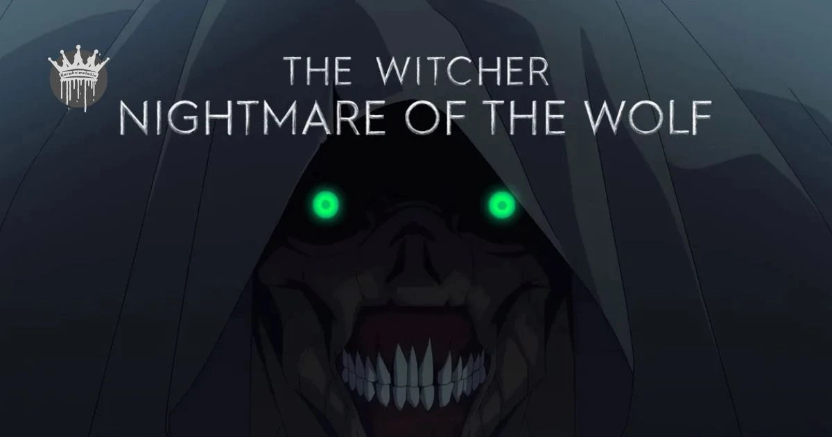 The Witcher Nightmare of the Wolf The Witcher: Nightmare of the Wolf