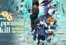 As a Reincarnated Aristocrat Ill Use My Appraisal Skill Season 1 As a Reincarnated Aristocrat, I'll Use My Appraisal Skill Season 1