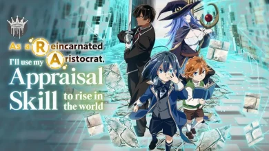 As a Reincarnated Aristocrat, I'll Use My Appraisal Skill Season 1