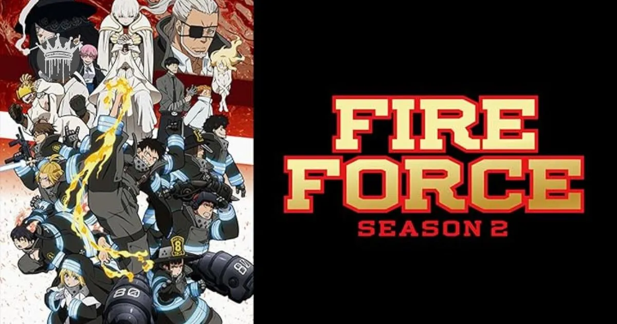 Fire Force Season 2 Fire Force Season 2